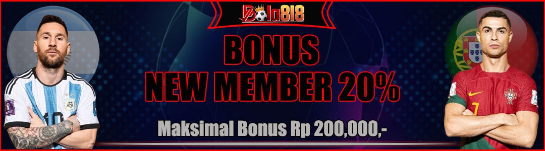 Bonus New Member 20%